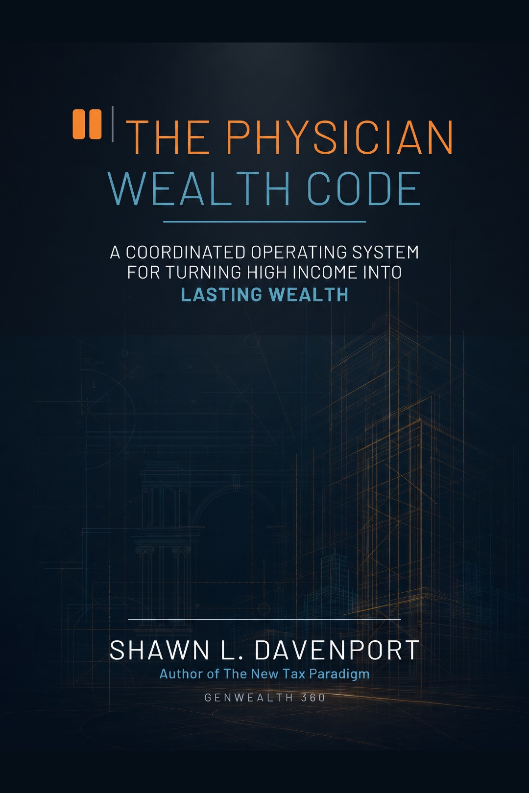 The Physician's Wealth Code book cover
